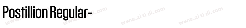 Postillion Regular字体转换 Postillion Regular字体转换